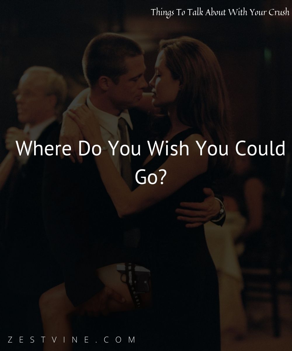 Things To Talk About With Your Crush-Things To Talk About With Your Crush