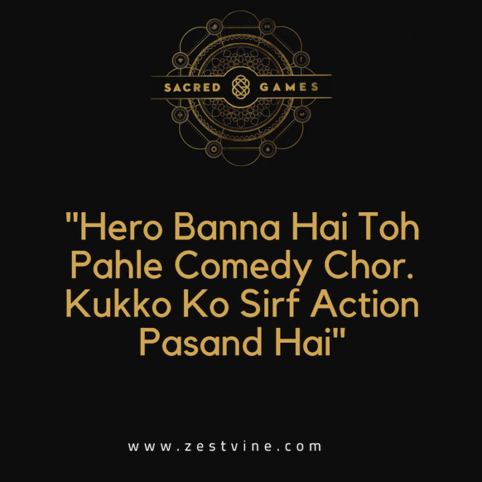 Bsst Sacred Games Dialogues