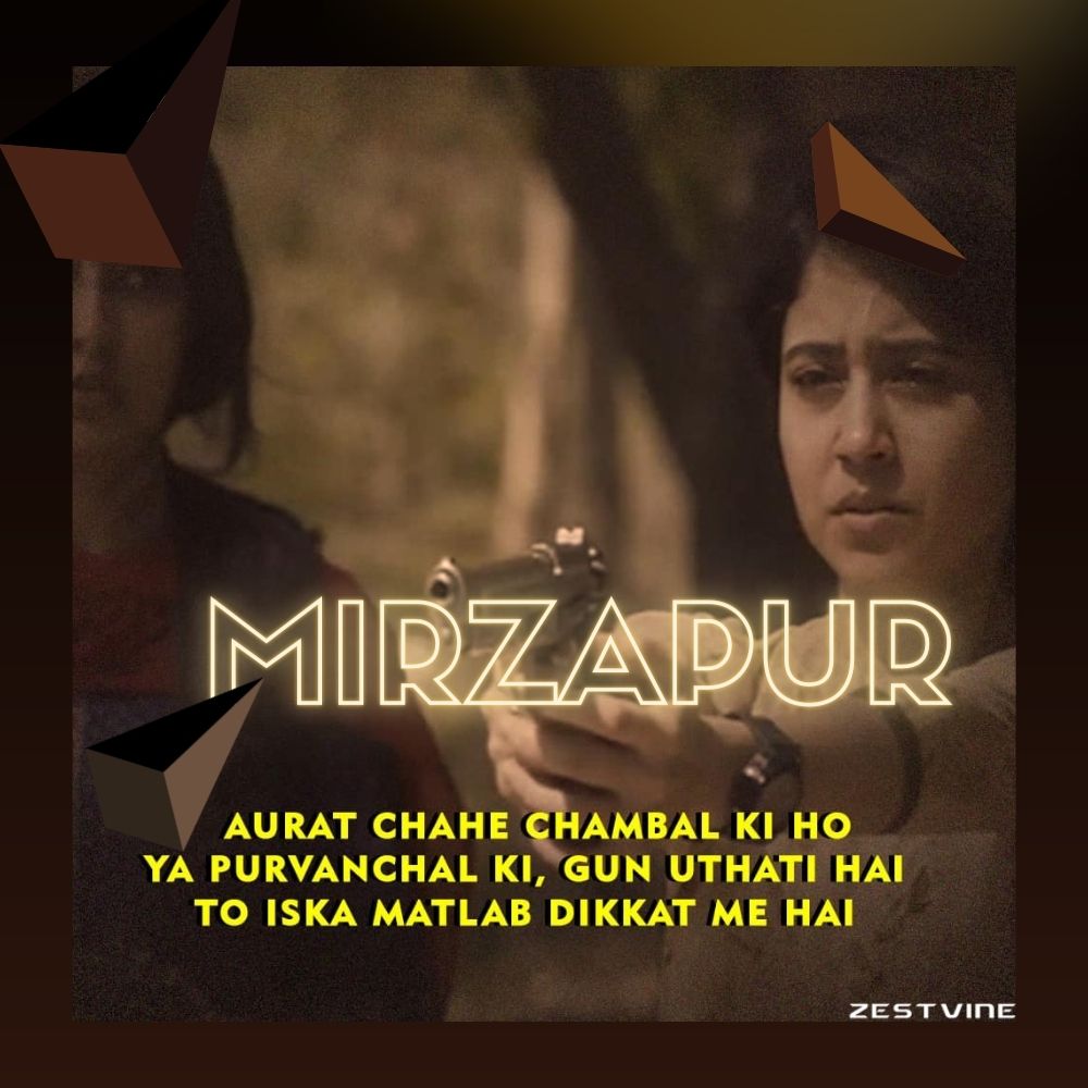 Mirzapur Best Dialogues