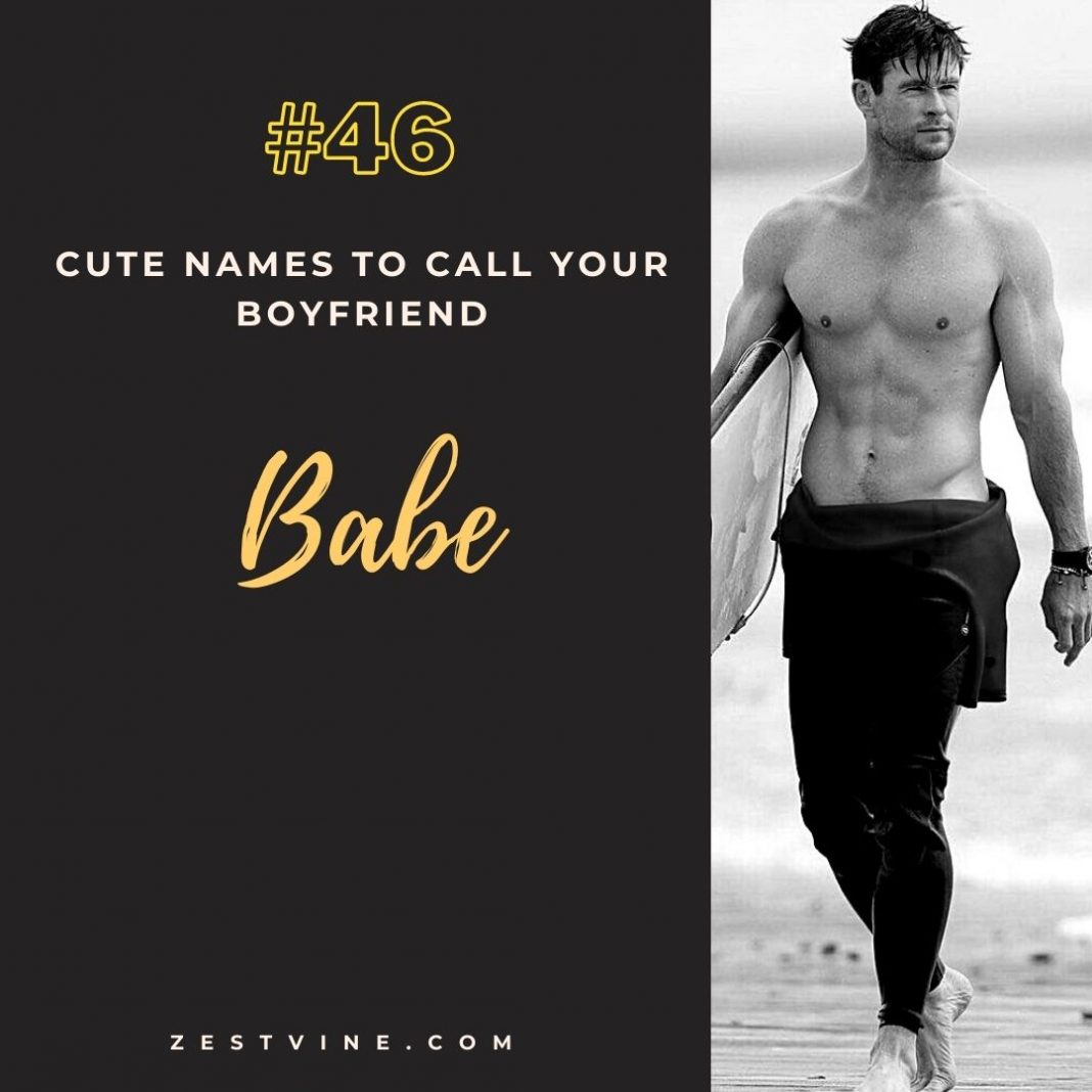 Cute Names To Call Your Boyfriend.