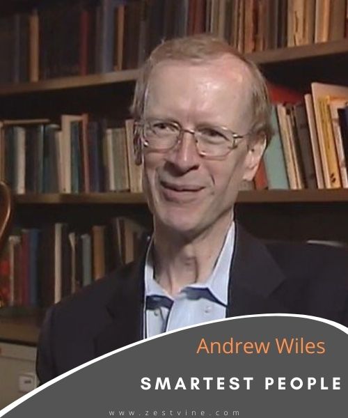 Smartest People Andrew Wiles