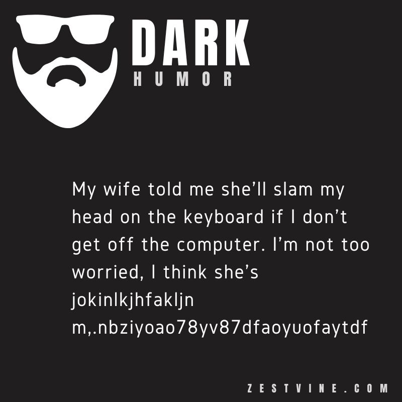 funny Dark Humor Jokes 