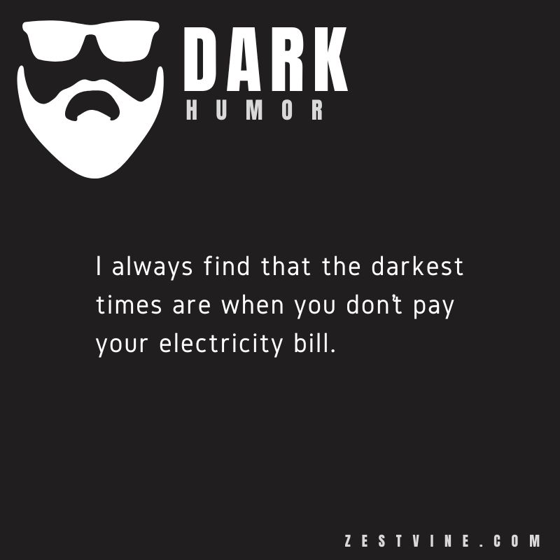 Dark Humor Jokes to share