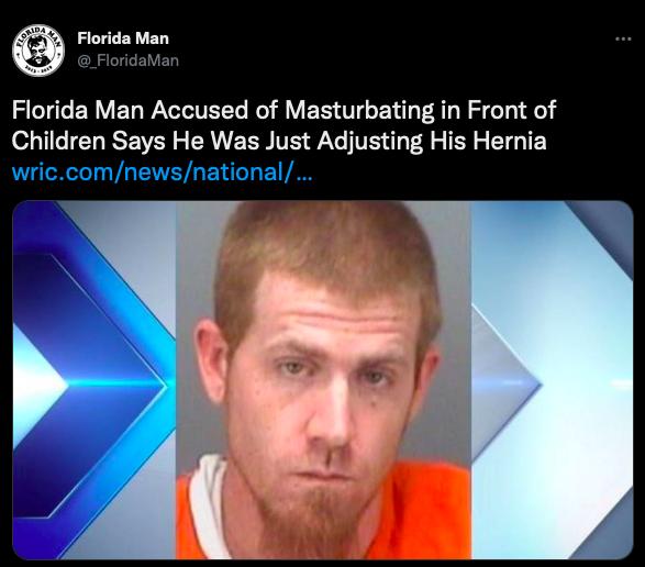 41 Florida Man Headlines Memes Makes You Read It Twice