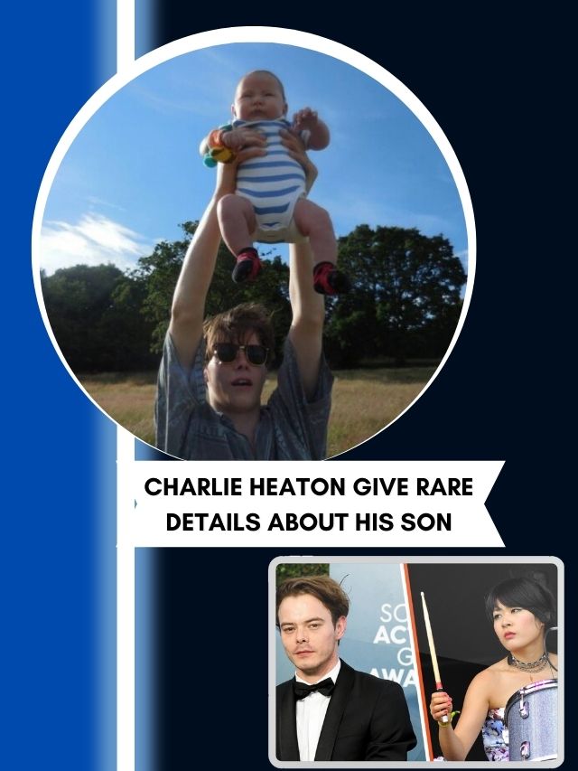 Charlie Heaton son Archie heaton