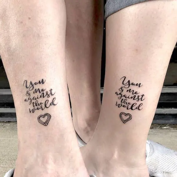 You-and-me-against-the-world Mother Daughter Tattoos